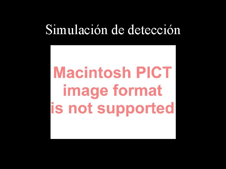 Simulación de detección Simulación de detección