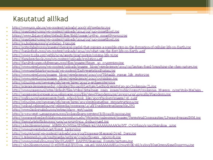Kasutatud allikad • • • • • • • • http: //www. scq. ubc. Kasutatud allikad • • • • • • • • http: //www. scq. ubc.