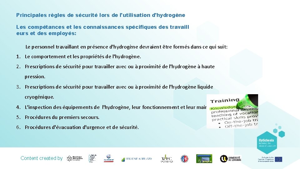 Principales règles de sécurité lors de l'utilisation d'hydrogène Les compétances et les connaissances spécifiques