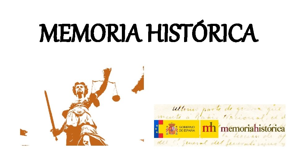 MEMORIA HISTÓRICA 