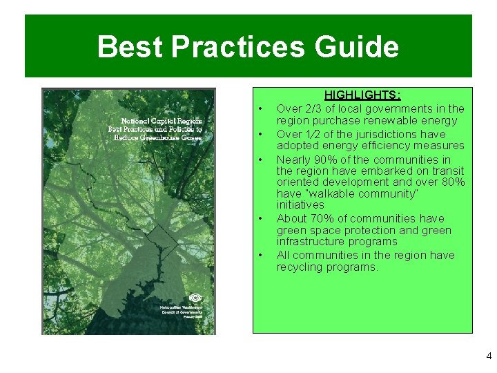 Best Practices Guide • • • HIGHLIGHTS: Over 2/3 of local governments in the