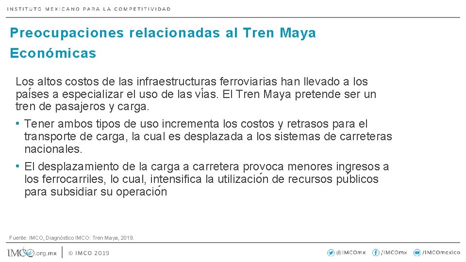 Preocupaciones relacionadas al Tren Maya Económicas Los altos costos de las infraestructuras ferroviarias han
