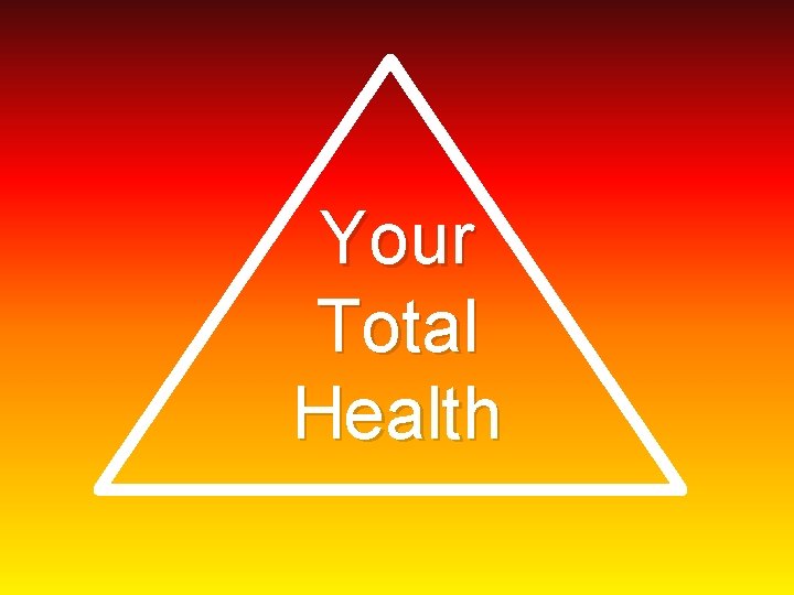 Your Total Health 