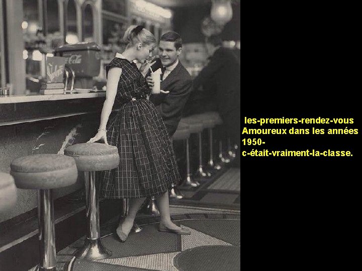 les-premiers-rendez-vous Amoureux dans les années 1950 c-était-vraiment-la-classe. 