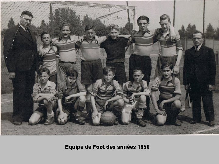 Equipe de Foot des années 1950 