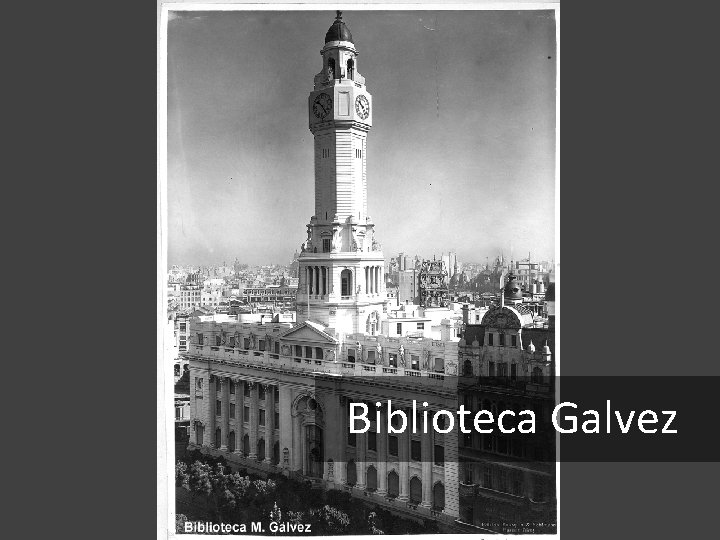 Biblioteca Galvez 