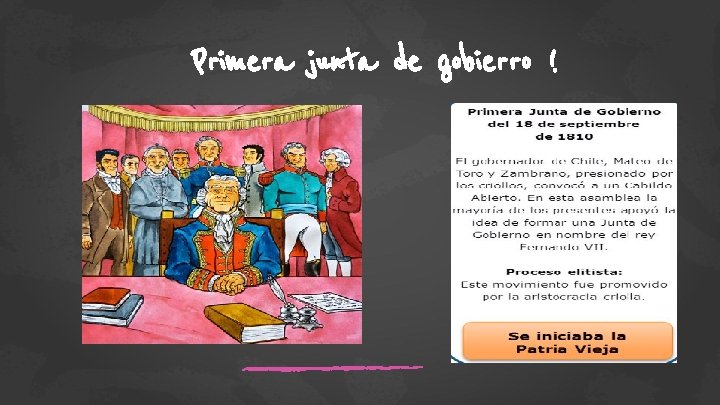 Primera junta de gobierro ! . . . 