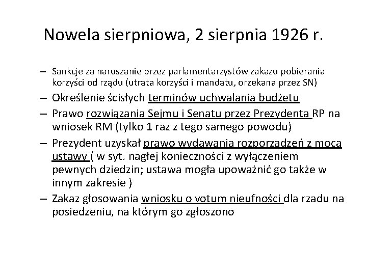 Nowela sierpniowa, 2 sierpnia 1926 r. – Sankcje za naruszanie przez parlamentarzystów zakazu pobierania