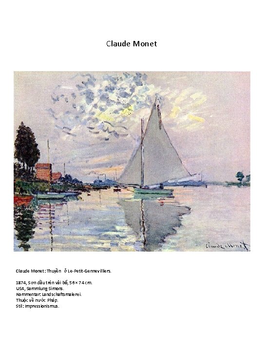 Claude Monet: Thuyền ở Le-Petit-Gennevilliers. 1874, Sơn dầu trên vải bố, 56 × 74