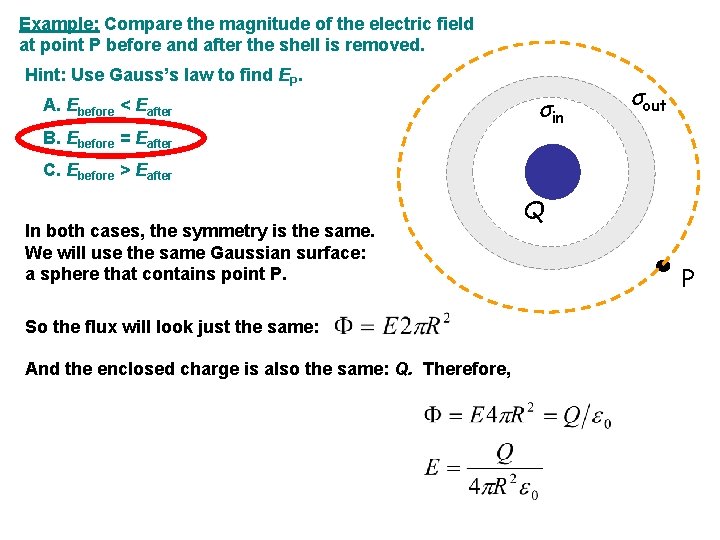 Example: Compare the magnitude of the electric field at point P before and after