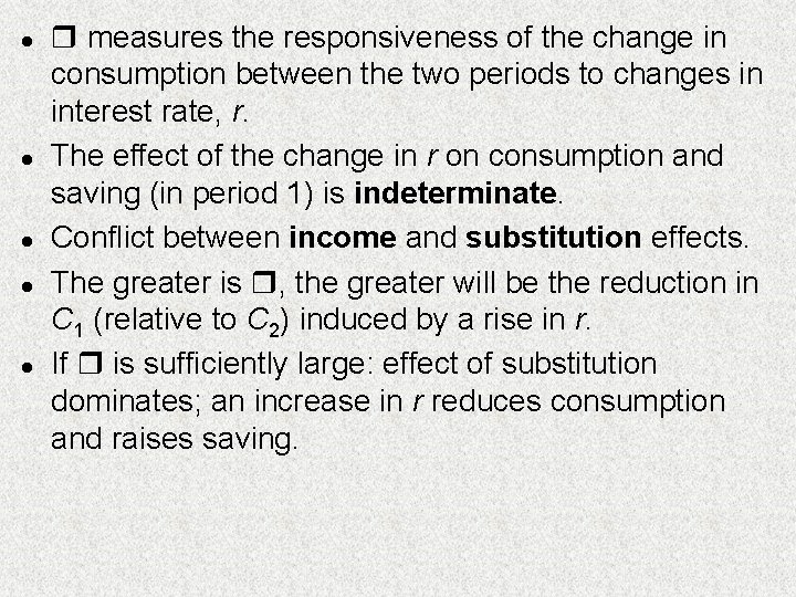 l l l measures the responsiveness of the change in consumption between the two