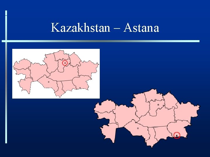 Kazakhstan – Astana 