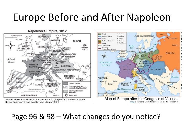 Europe Before and After Napoleon Page 96 & 98 – What changes do you