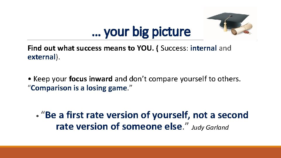 … your big picture Find out what success means to YOU. ( Success: internal … your big picture Find out what success means to YOU. ( Success: internal