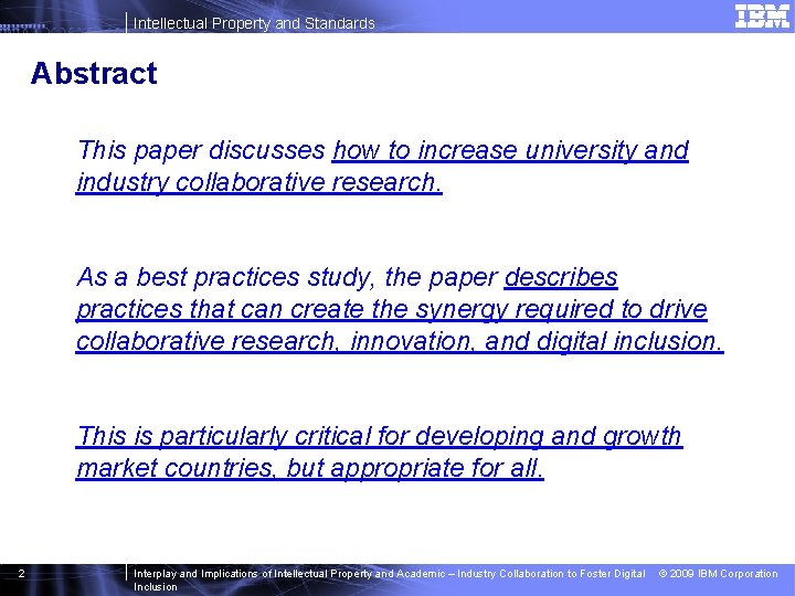 Intellectual Property and Standards Abstract This paper discusses how to increase university and industry