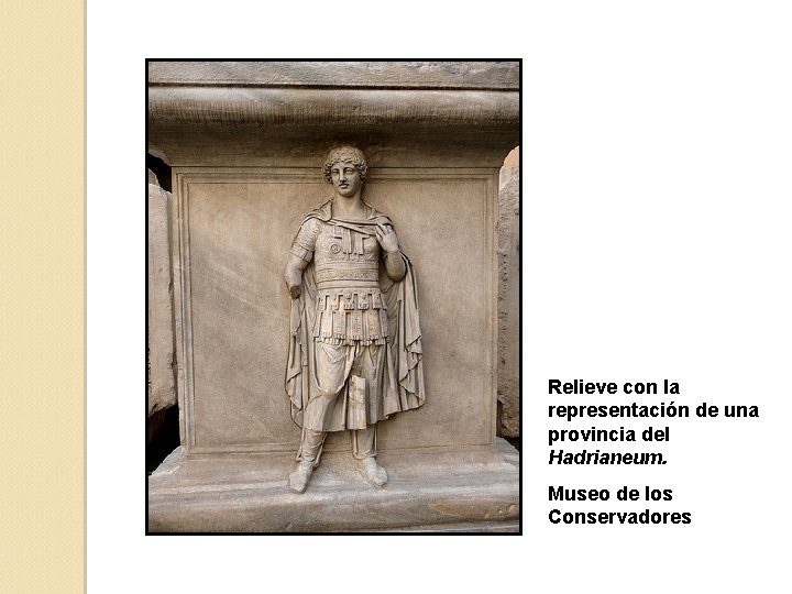 Relieve con la representación de una provincia del Hadrianeum. Museo de los Conservadores 