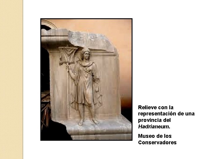 Relieve con la representación de una provincia del Hadrianeum. Museo de los Conservadores 