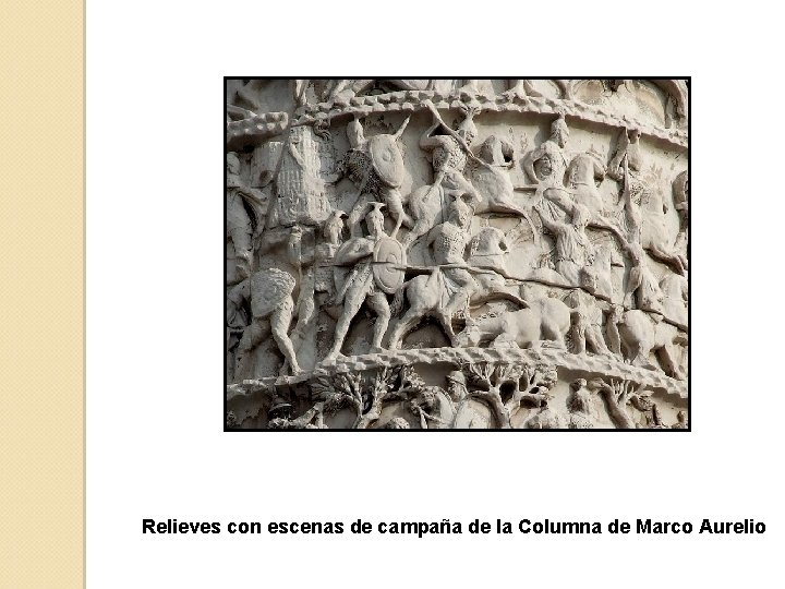 Relieves con escenas de campaña de la Columna de Marco Aurelio 