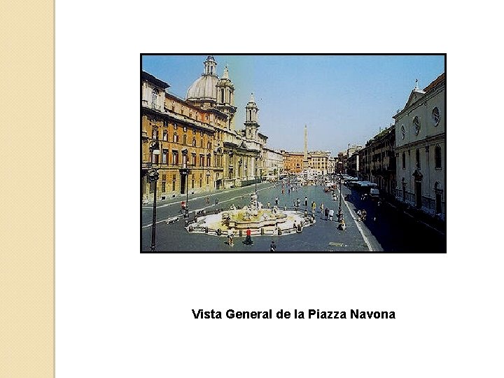 Vista General de la Piazza Navona 