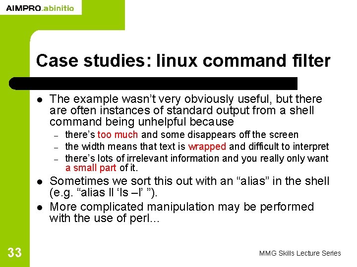 Case studies: linux command filter l The example wasn’t very obviously useful, but there