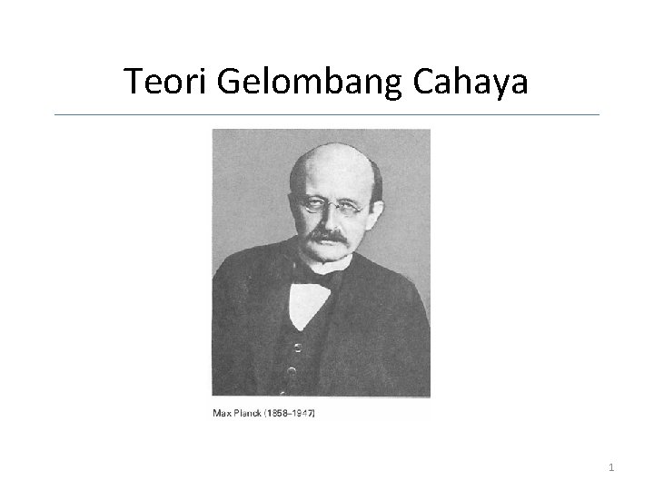 Teori Gelombang Cahaya 1 