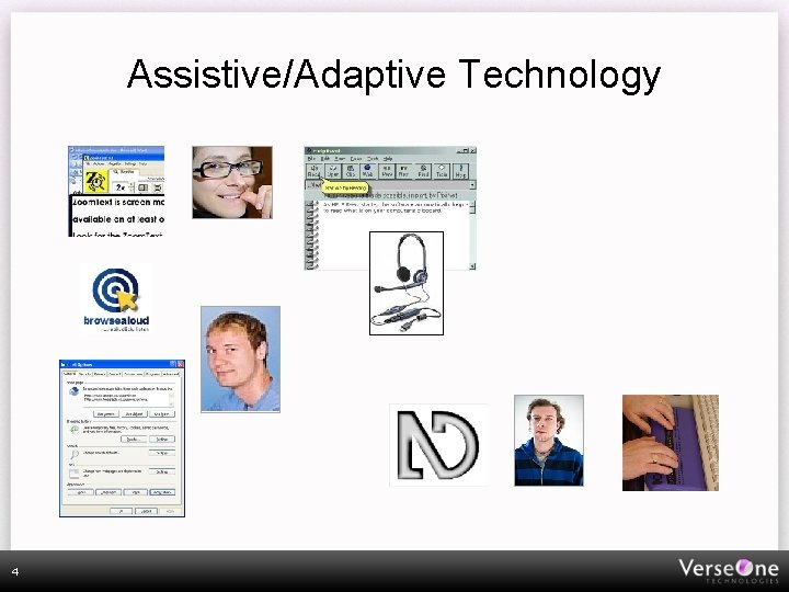 Assistive/Adaptive Technology 4 