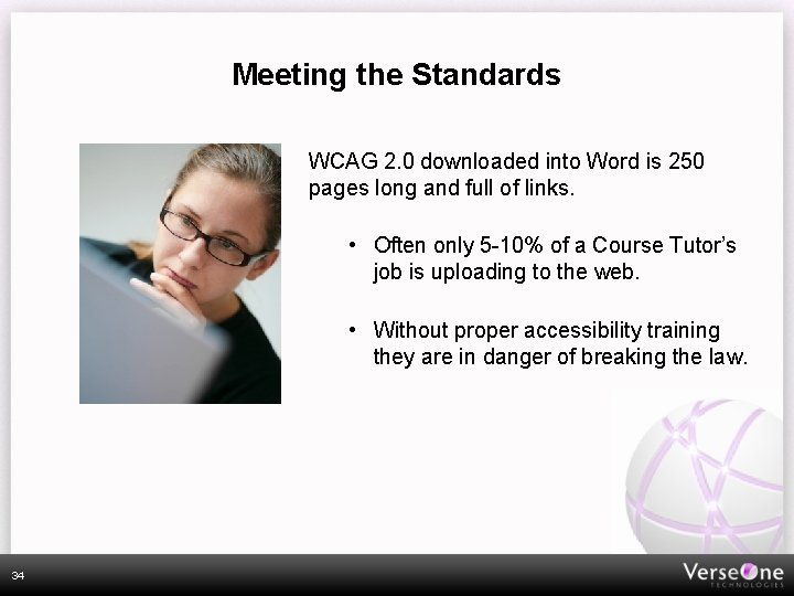 Meeting the Standards WCAG 2. 0 downloaded into Word is 250 pages long and