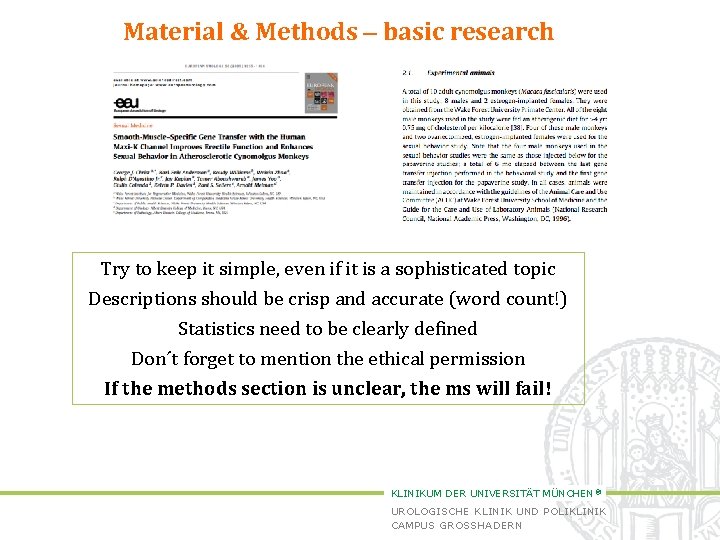 Material & Methods – basic research Try to keep it simple, even if it