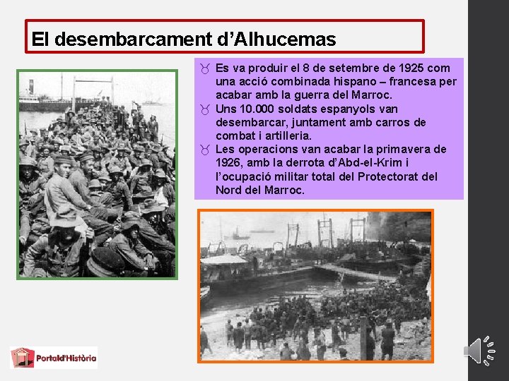 El desembarcament d’Alhucemas Es va produir el 8 de setembre de 1925 com una