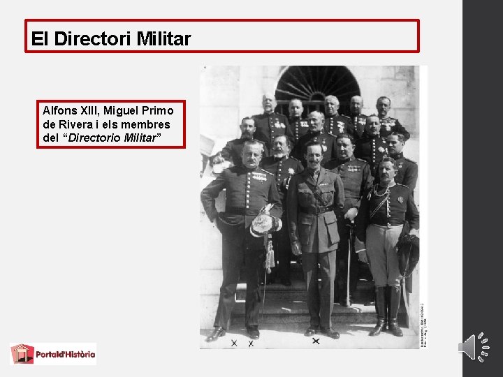 El Directori Militar Alfons XIII, Miguel Primo de Rivera i els membres del “Directorio