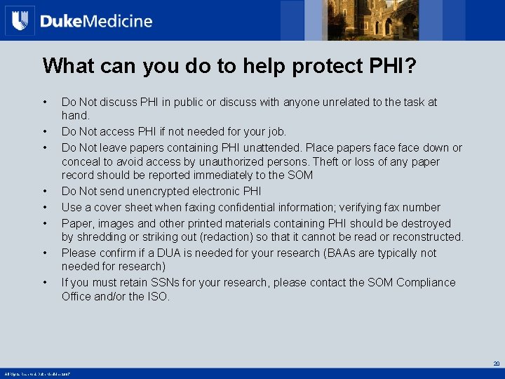 What can you do to help protect PHI? • • Do Not discuss PHI