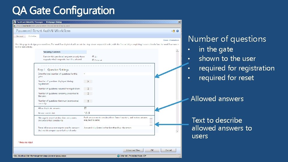 Number of questions • • in the gate shown to the user required for