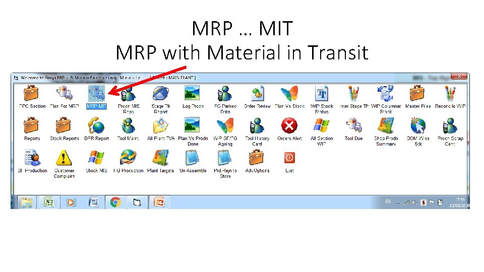 MRP … MIT MRP with Material in Transit 