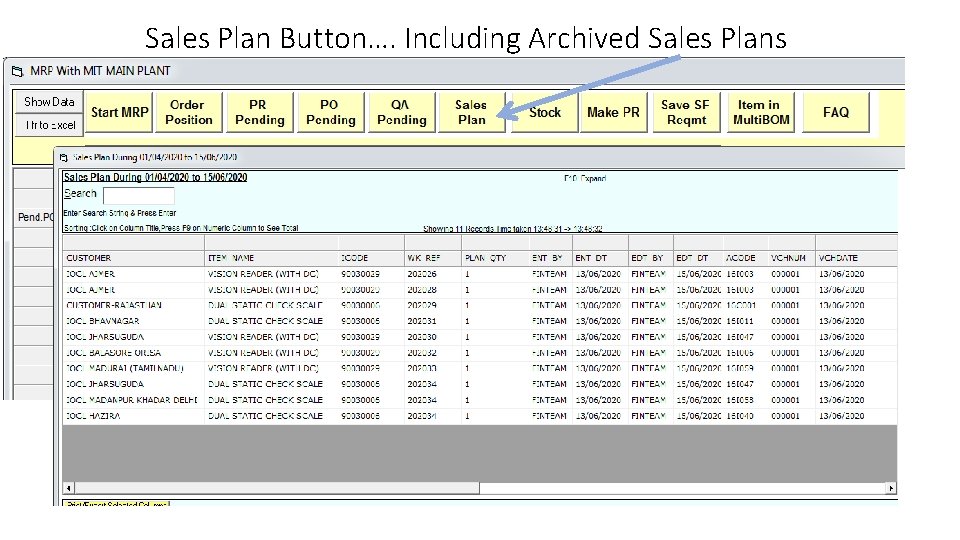 Sales Plan Button…. Including Archived Sales Plans 