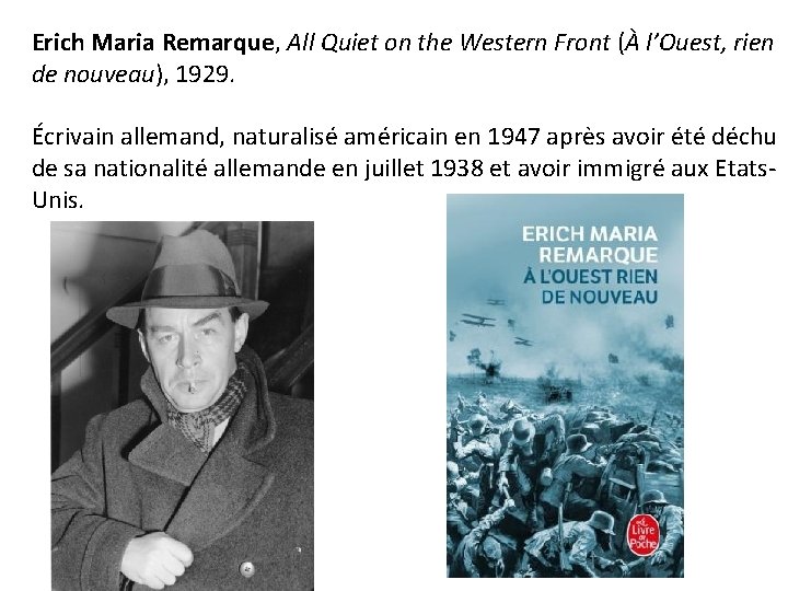 Erich Maria Remarque, All Quiet on the Western Front (À l’Ouest, rien de nouveau),