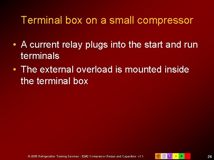 Terminal box on a small compressor • A current relay plugs into the start