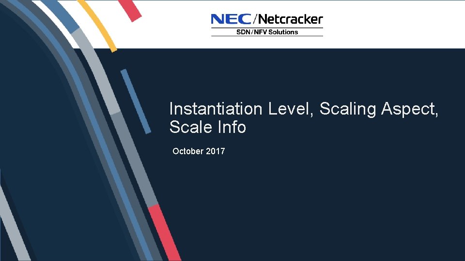 Instantiation Level Scaling Aspect Scale Info October 2017