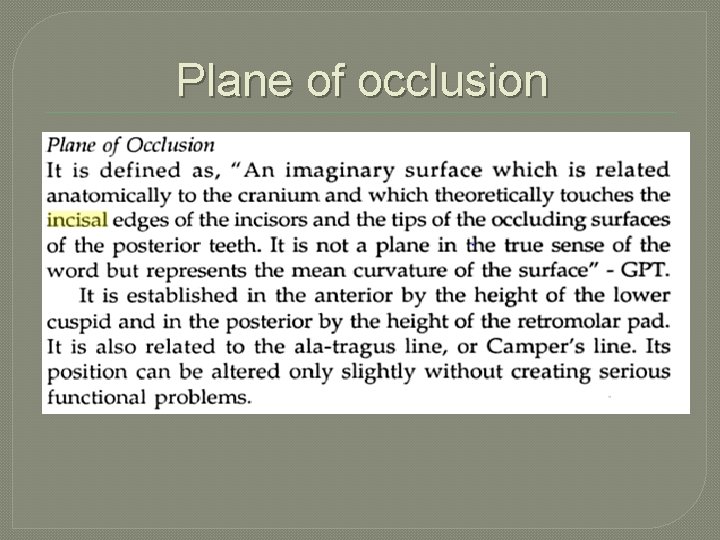 Plane of occlusion 