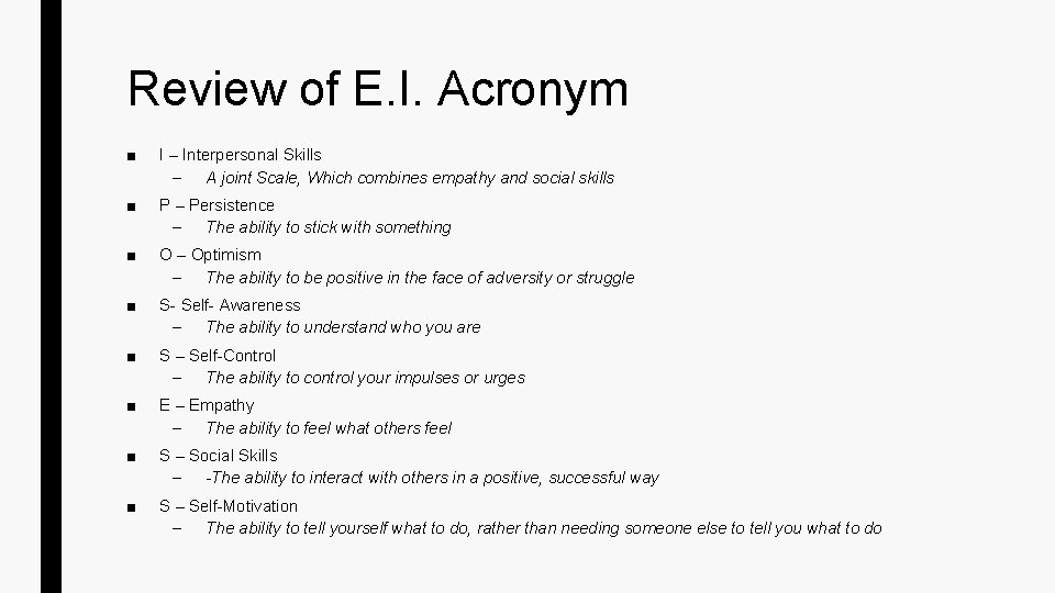 Review of E. I. Acronym ■ I – Interpersonal Skills – A joint Scale,