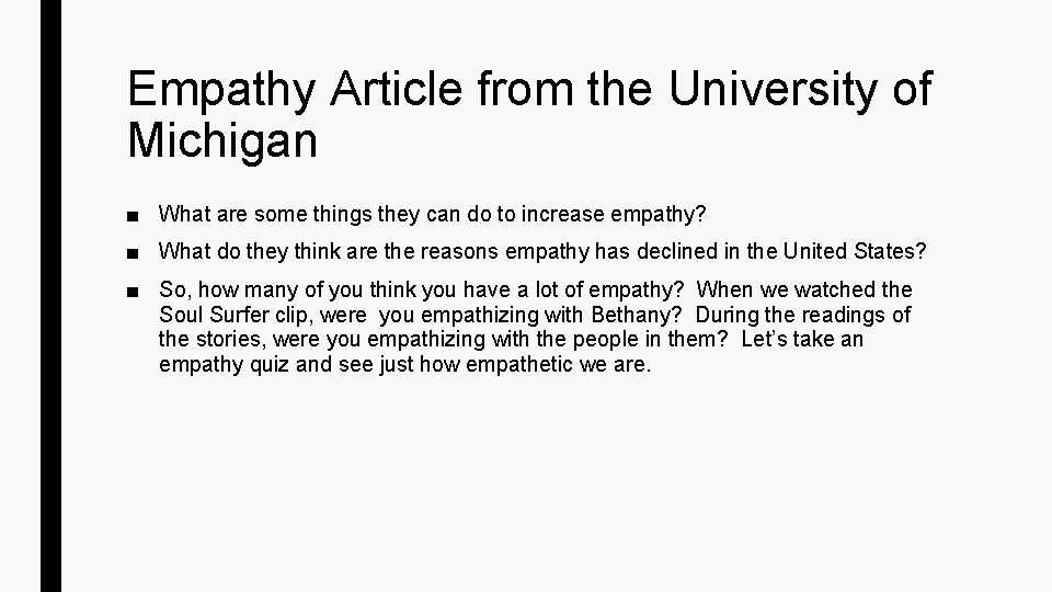 Empathy Article from the University of Michigan ■ What are some things they can