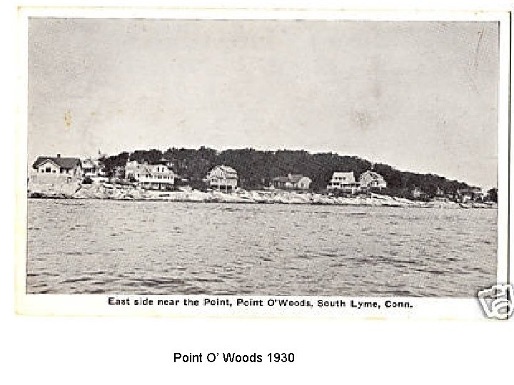 Point O’ Woods 1930 