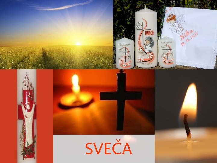 SVEČA SVEČA