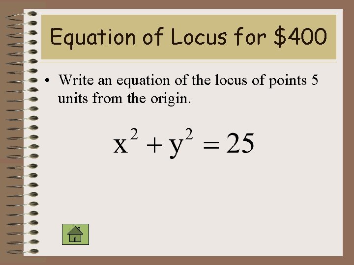 Equation of Locus for $400 • Write an equation of the locus of points