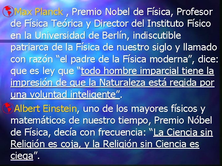 þMax Planck , Premio Nobel de Física, Profesor de Física Teórica y Director del