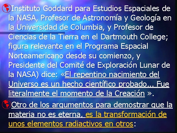 þInstituto Goddard para Estudios Espaciales de la NASA, Profesor de Astronomía y Geología en