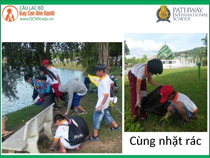 Cùng nhặt rác 