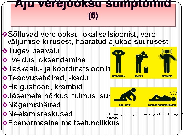 Aju verejooksu sümptomid (5) v. Sõltuvad verejooksu lokalisatsioonist, vere väljumise kiirusest, haaratud ajukoe suurusest