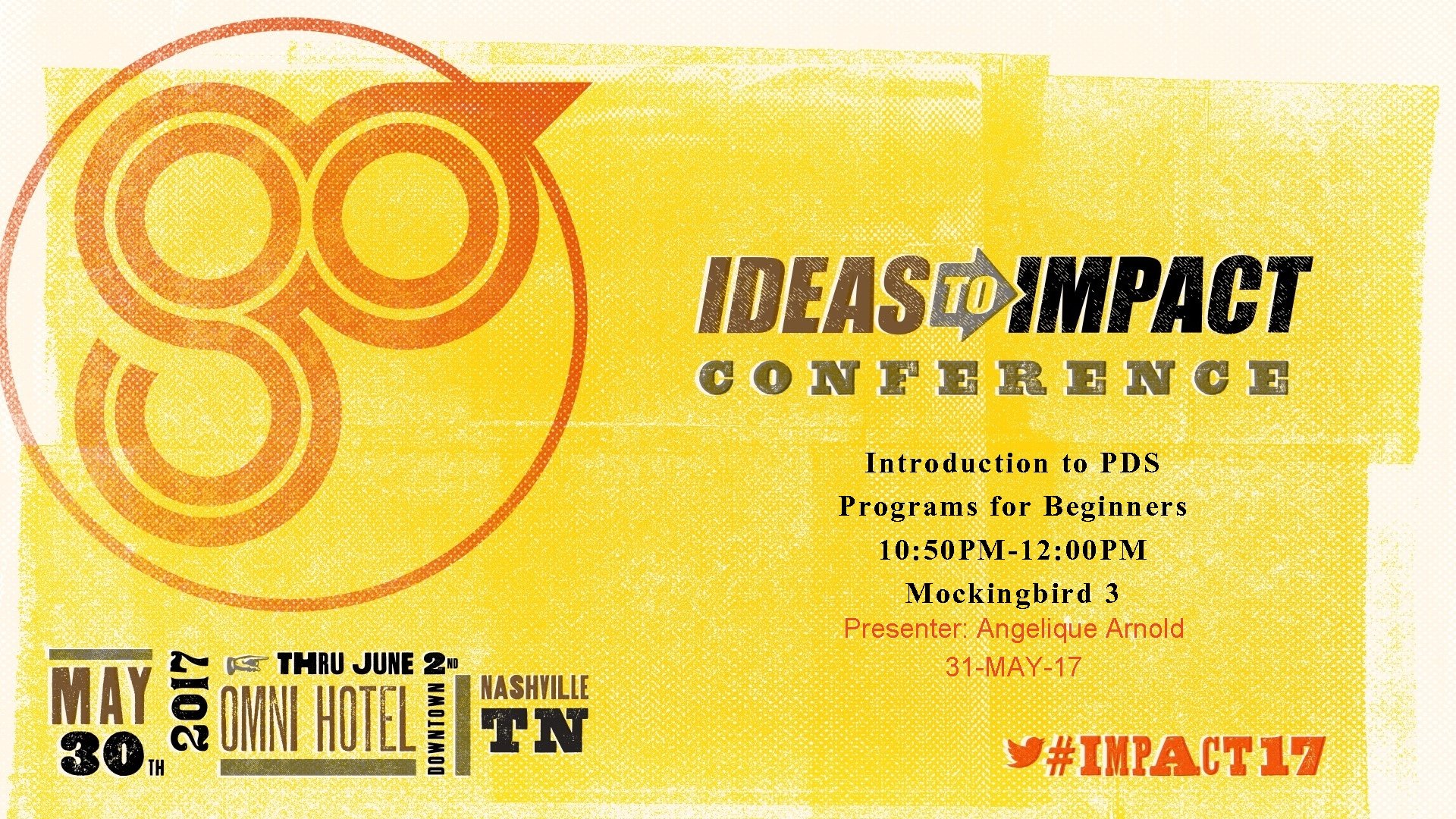 Introduction to PDS Programs for Beginners 10: 50 PM-12: 00 PM Mockingbird 3 Presenter: