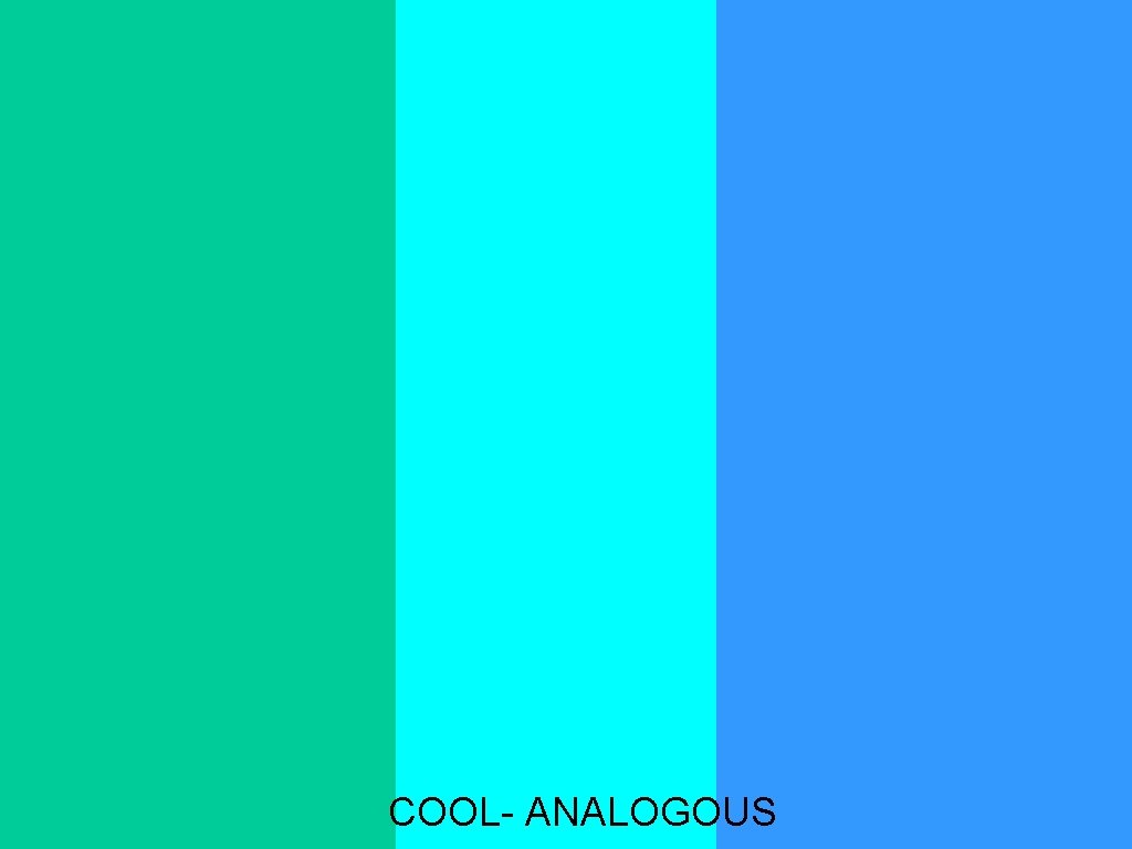 COOL- ANALOGOUS 