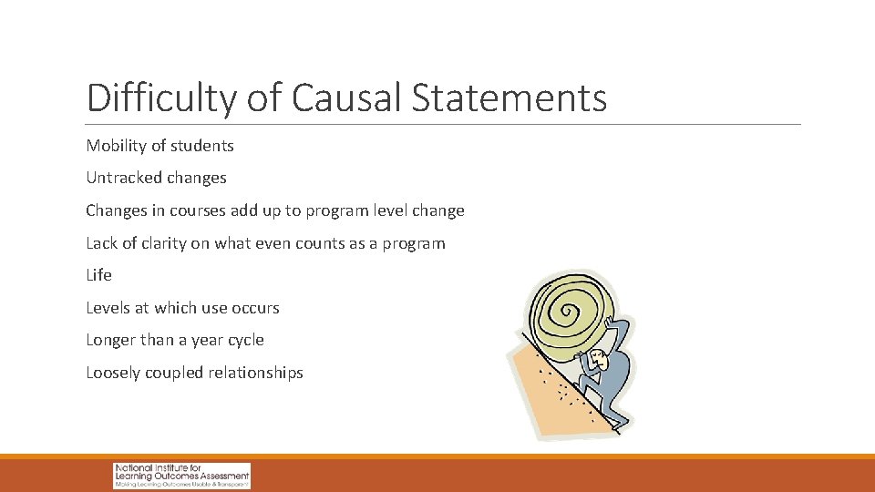 Difficulty of Causal Statements Mobility of students Untracked changes Changes in courses add up